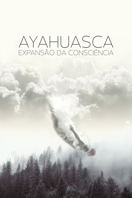 Ayahuasca: Ayahuasca: