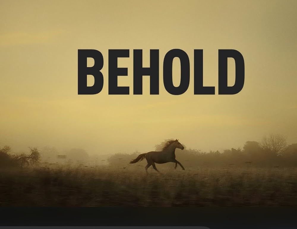 Behold Behold
