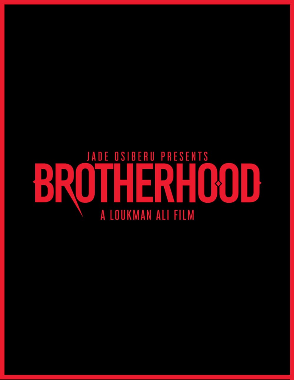 Brotherhood Brotherhood
