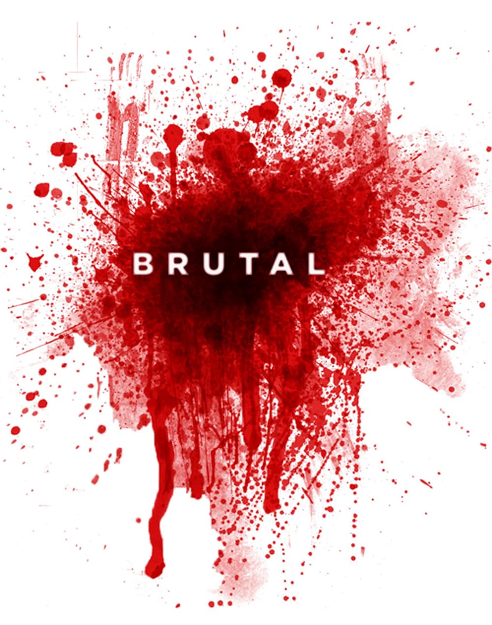 Brutal Brutal