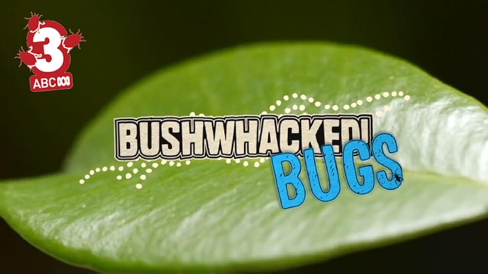 Bushwhacked Bushwhacked