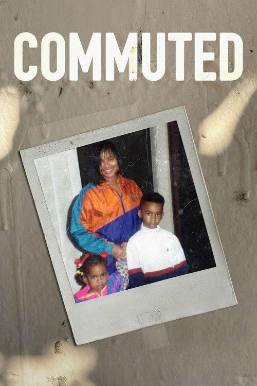 Commuted Commuted