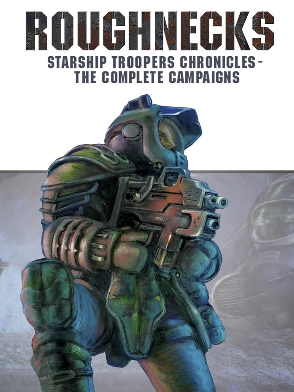 Roughnecks: Roughnecks: