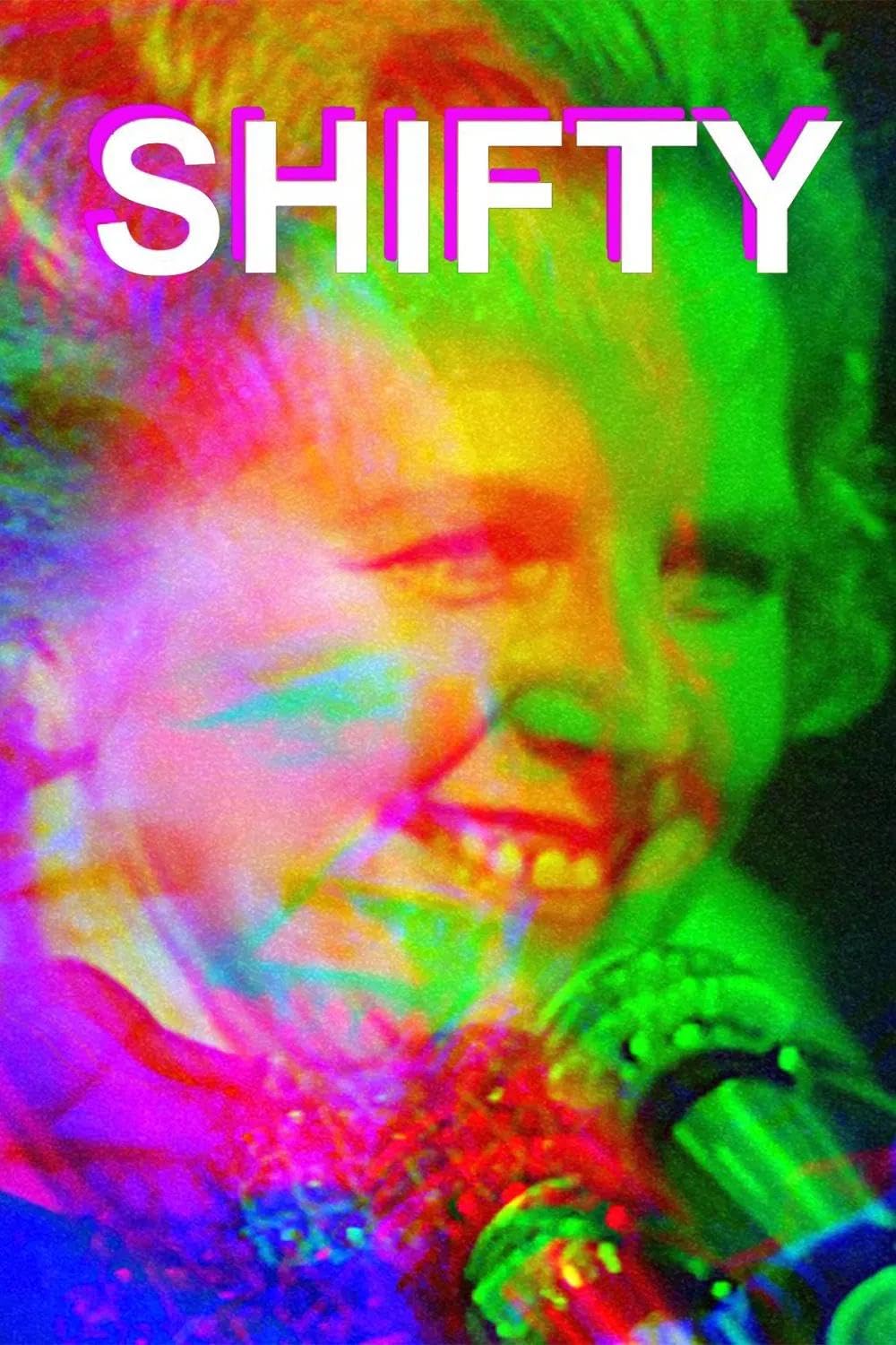 Shifty Shifty