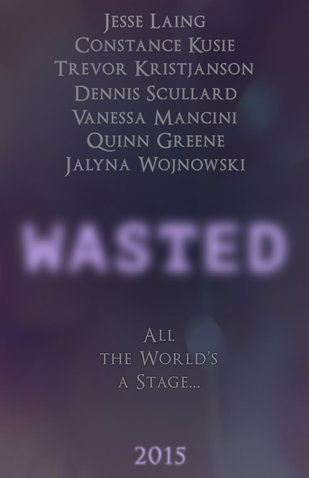 Wasted Wasted