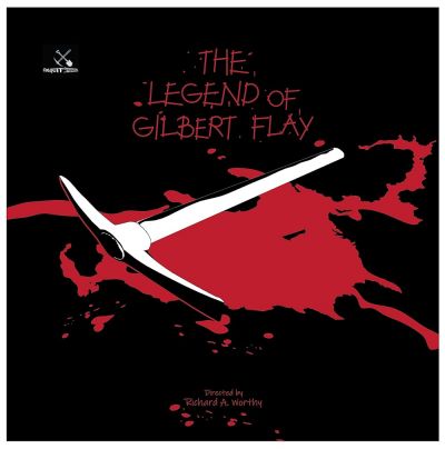 The Legend of Gilbert Flay (2025)